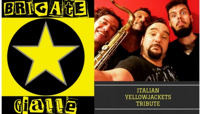 Brigate Gialle tribute Musica Jazz Fusion in Castiglione della Pescaia agli Yellowjackets